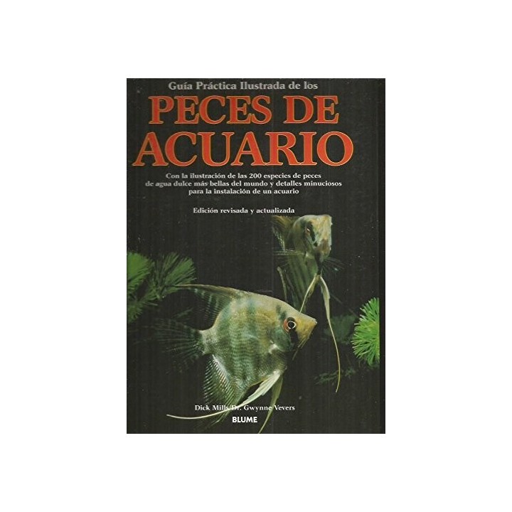 Guía Práctica Ilustrada De Los Peces De Acuario